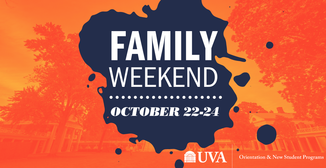 Family Weekend, October 22-24